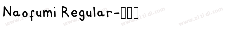 Naofumi Regular字体转换